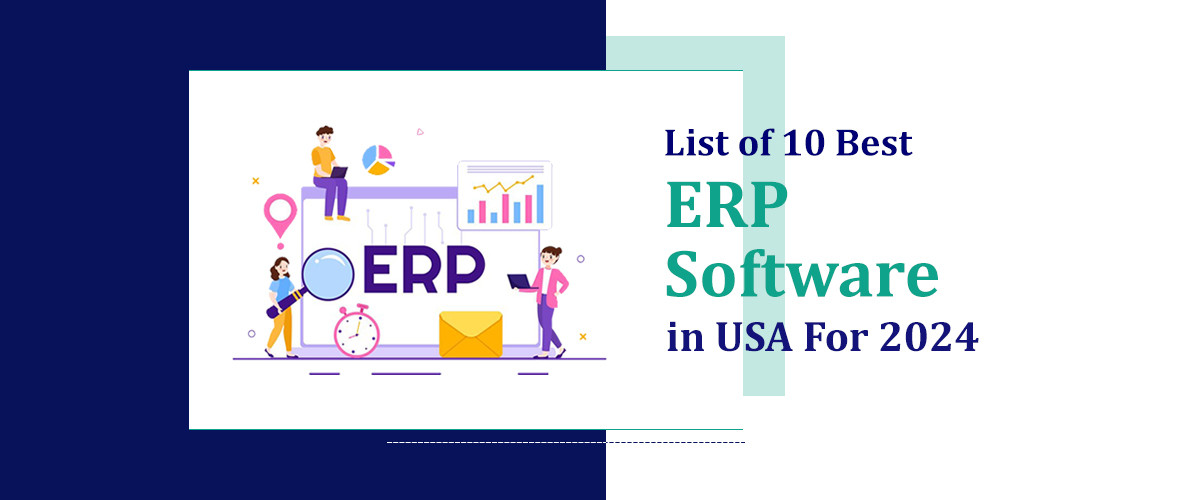Top 10 ERP Software Solutions For US